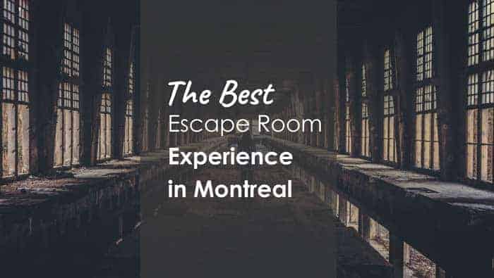 Escape room to try in montreal