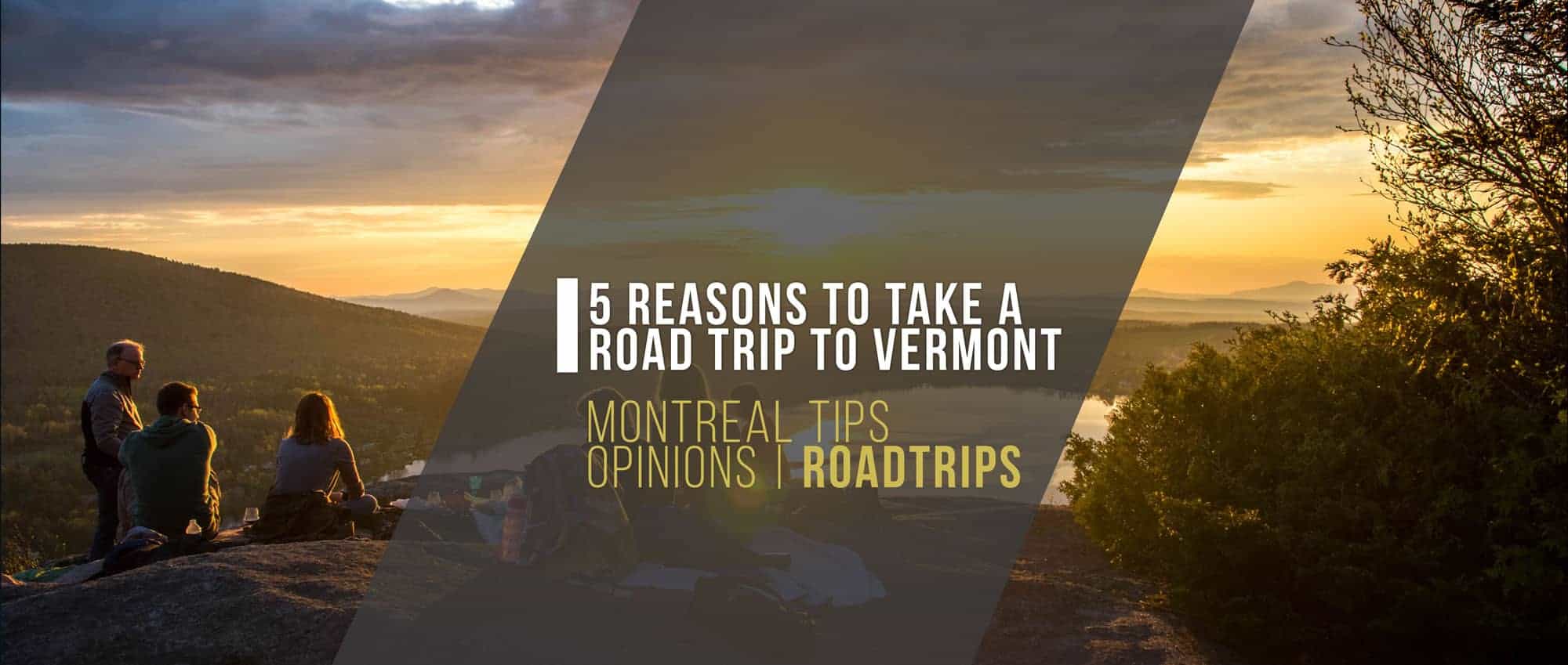 Vermont Road Trip Ideas