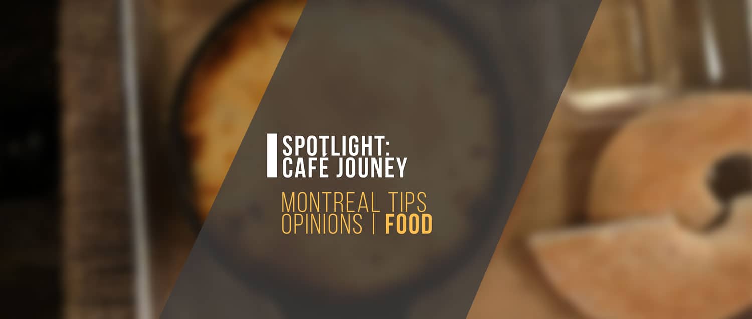 Montreal Jouney Cafe
