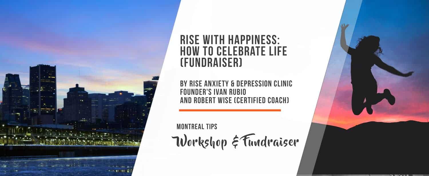 Rise With Happiness: How to Celebrate Life (FUNDRAISER)