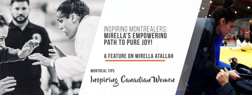 Inspiring Montrealers: Mirella’s empowering path to pure joy!