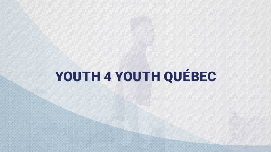 Y4Y Quebec Helps English-Speaking Youth Thrive!