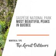 Most Beautiful Peaks in Quebec