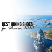 Best Hiking Shoes for Women 2020