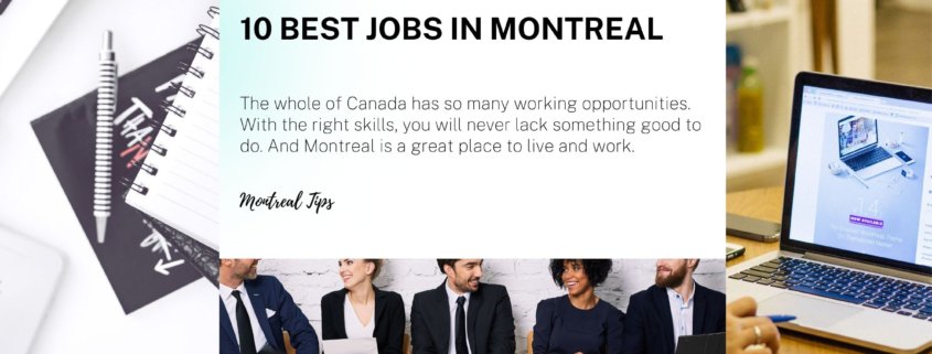 10 Best Jobs in Montreal