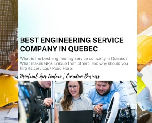 Best Engineering Service Company in Quebec