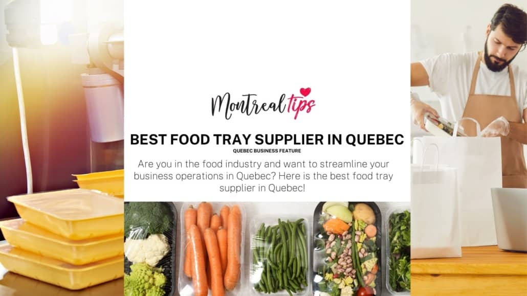 Best Food Tray Supplier in Quebec