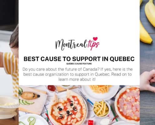 Best Cause to support in Quebec