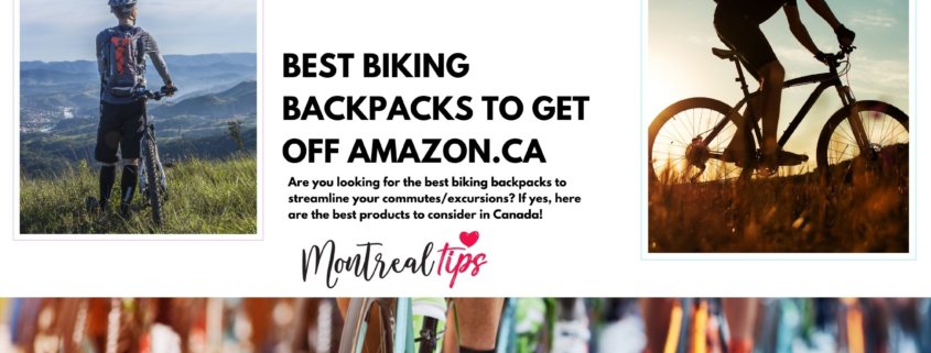 Best biking backpacks to get off amazon.ca