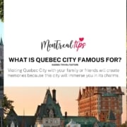 What is Quebec City famous for?