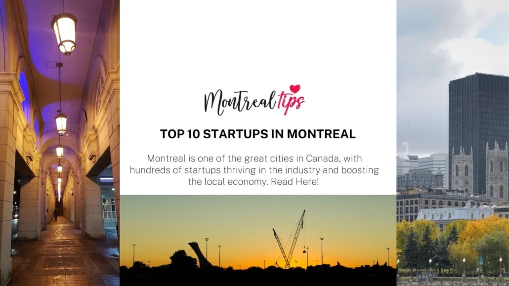 Top 10 Startups in Montreal