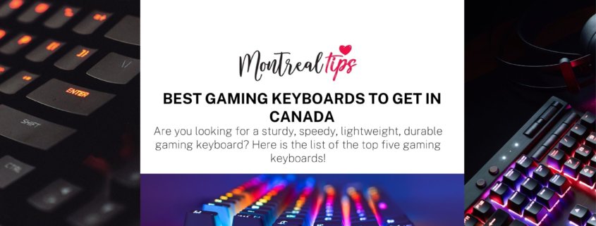 Best Gaming Keyboards to get in Canada