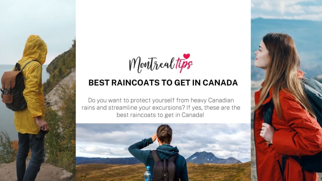 Best Raincoats to get in Canada