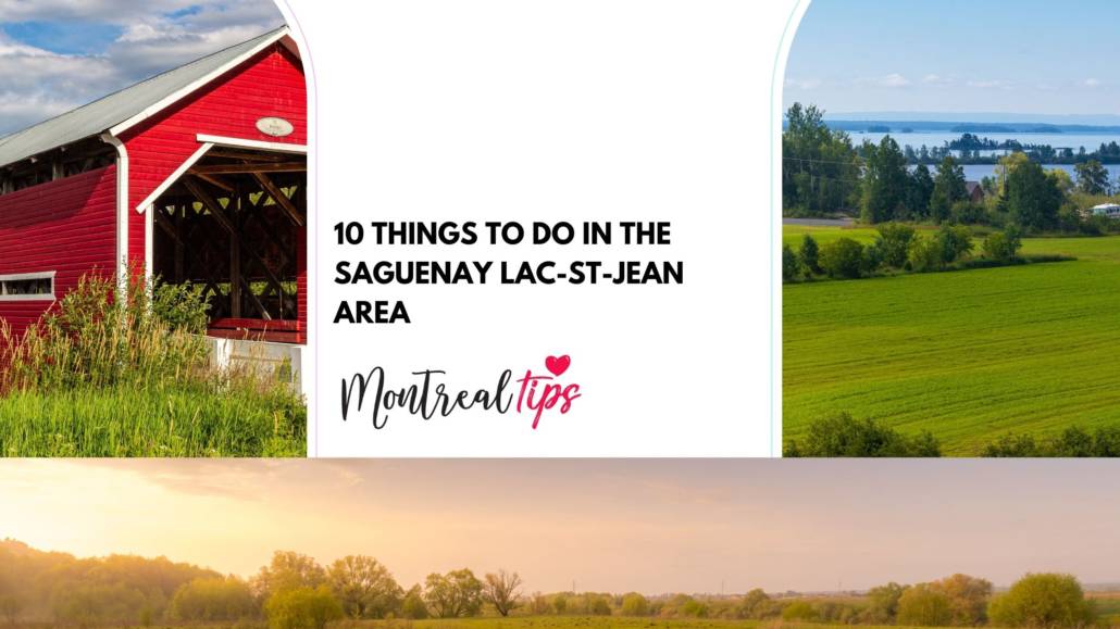 10 things to do in the Saguenay Lac-St-Jean Area