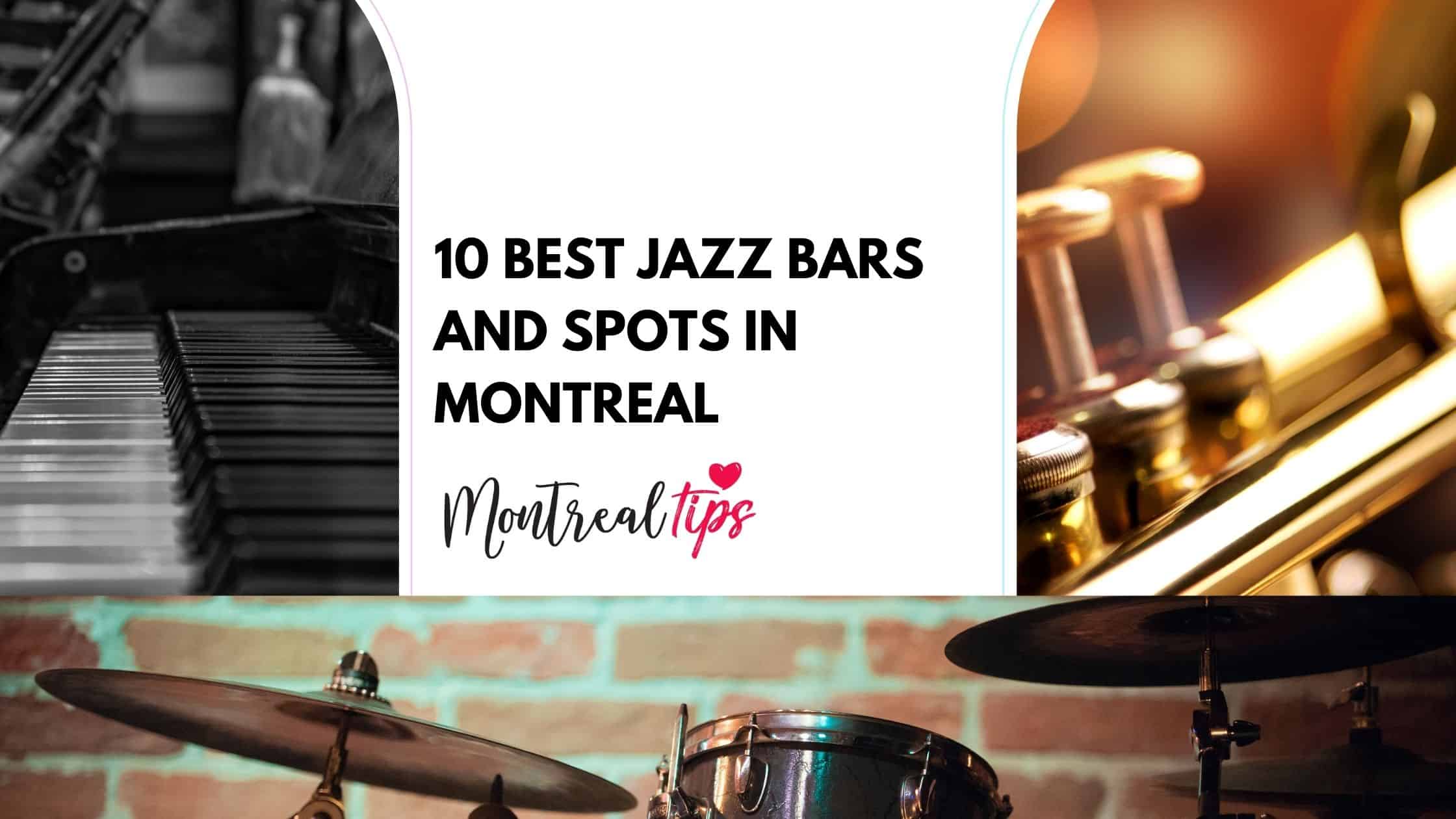 10 Best Jazz Bars and Spots in Montreal