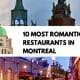 10 Most Romantic Restaurants in Montreal