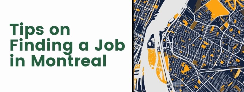 Tips on Finding a Job in Montreal