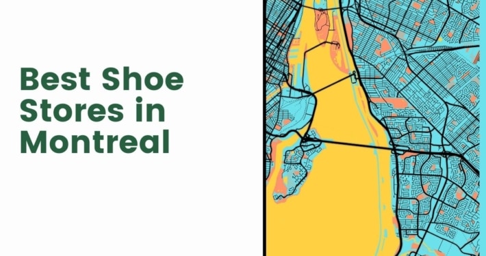 Best Shoe Stores in Montreal
